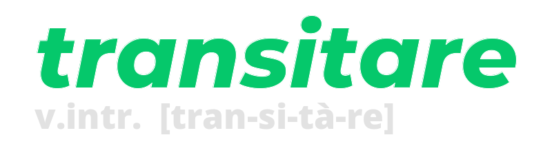 transitare