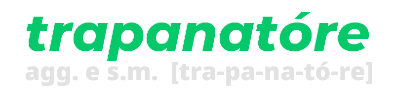 trapanatore