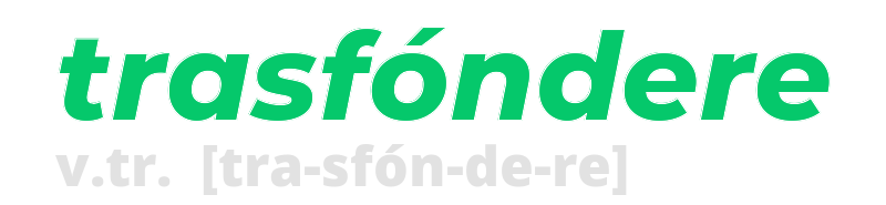 trasfondere