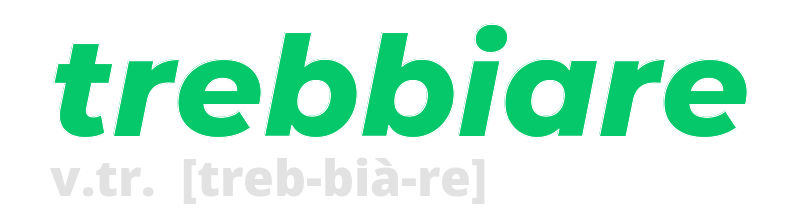 trebbiare