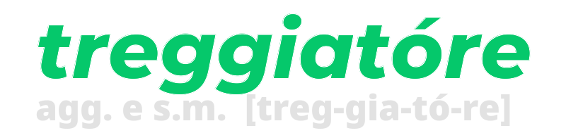 treggiatore