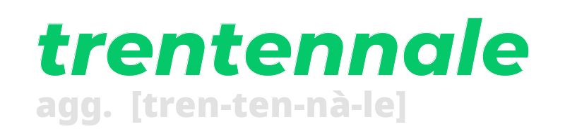 trentennale