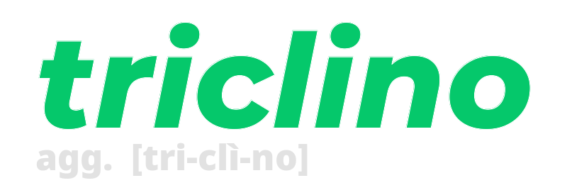 triclino