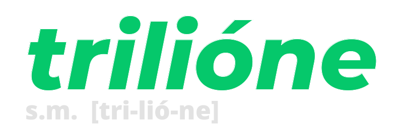 trilione