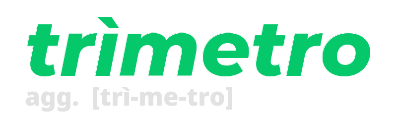 trimetro