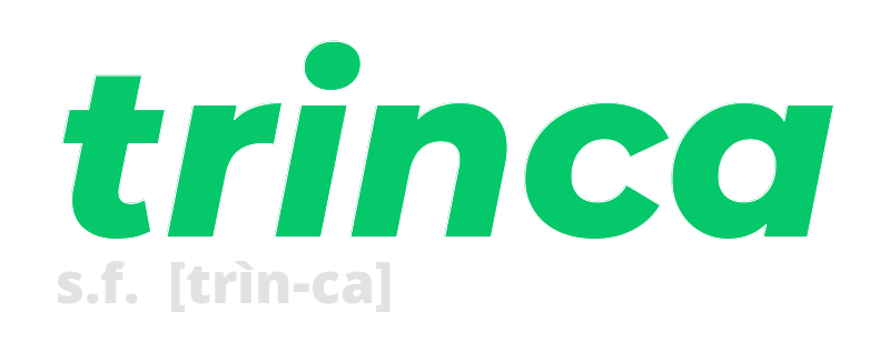 trinca