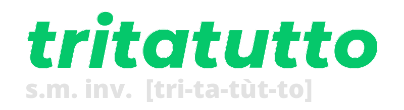tritatutto