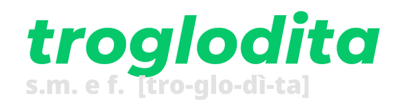 troglodita