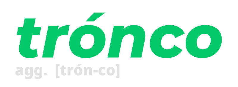 tronco