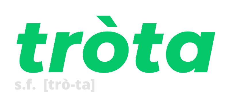 trota