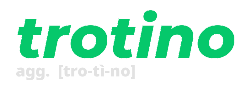 trotino