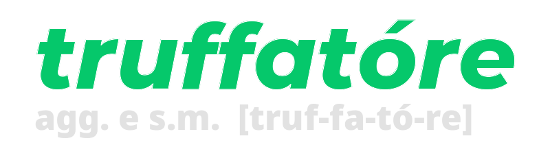 truffatore