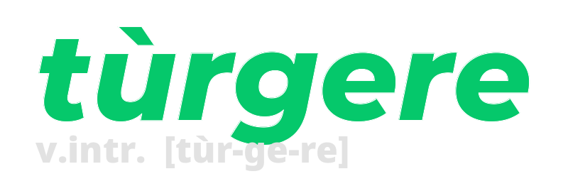 turgere