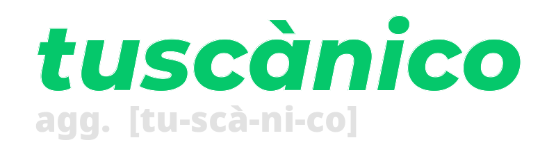 tuscanico