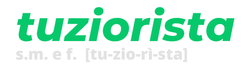 tuziorista