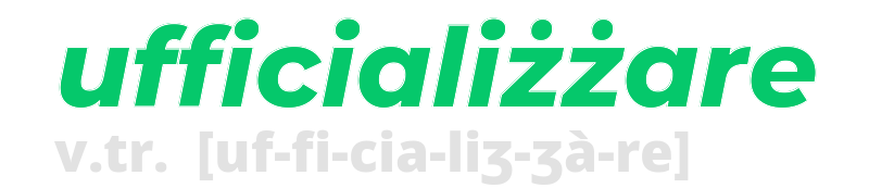 ufficializzare