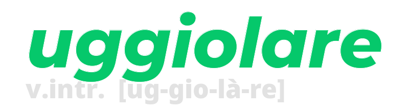 uggiolare