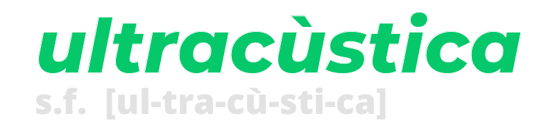 ultracustica
