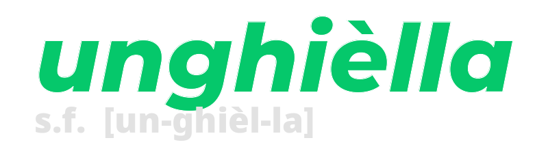 unghiella