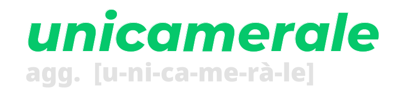 unicamerale