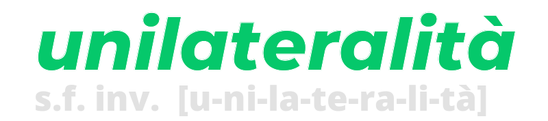 unilateralita