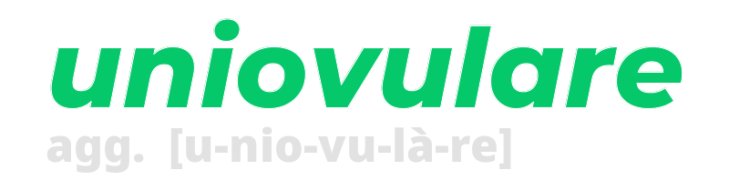 uniovulare