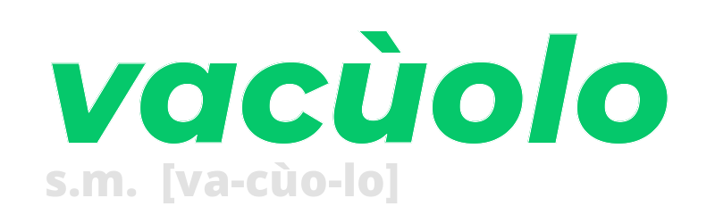 vacuolo