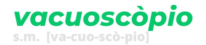 vacuoscopio