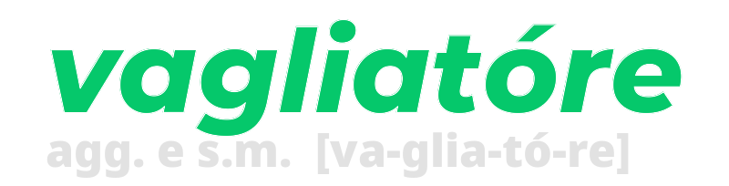 vagliatore