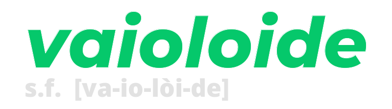 vaioloide