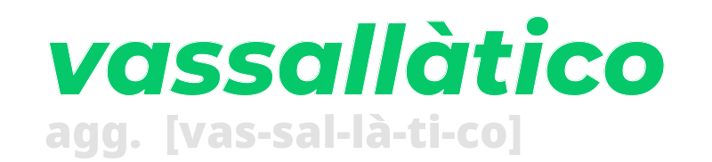 vassallatico