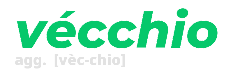 vecchio