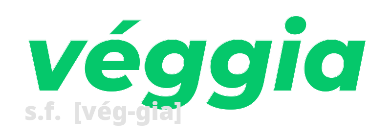 veggia