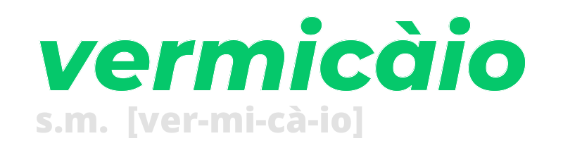 vermicaio