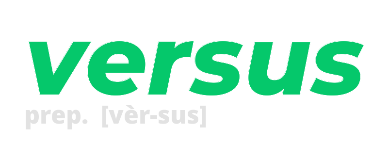 versus