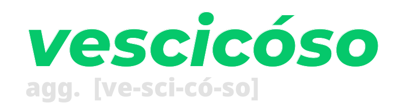 vescicoso
