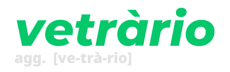 vetrario