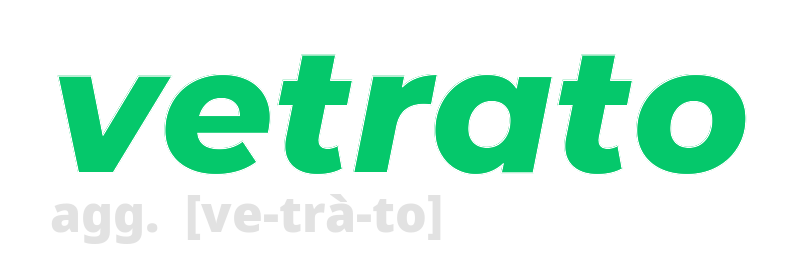 vetrato