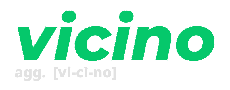 vicino