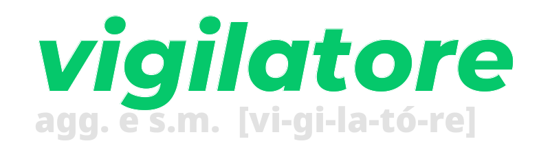 vigilatore