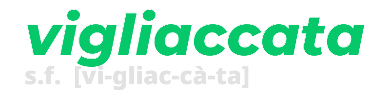 vigliaccata