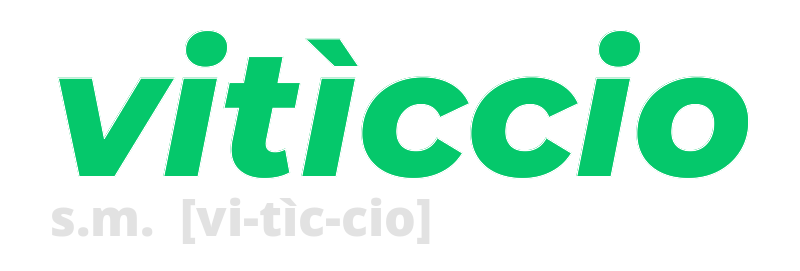 viticcio