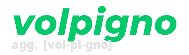 volpigno