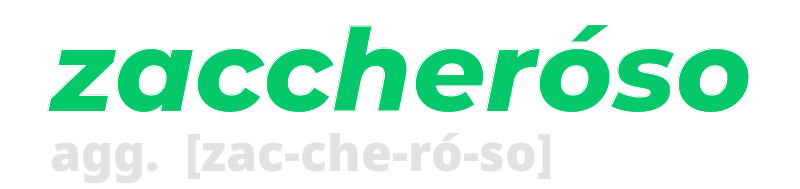 zaccheroso