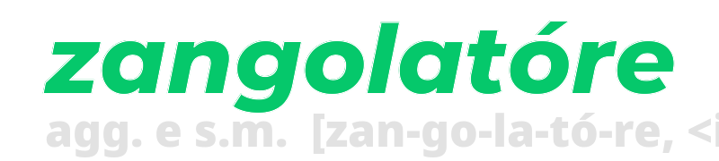 zangolatore