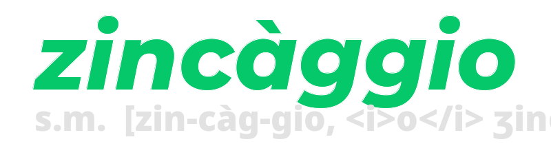 zincaggio