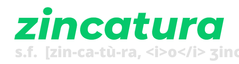 zincatura