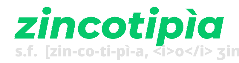 zincotipia