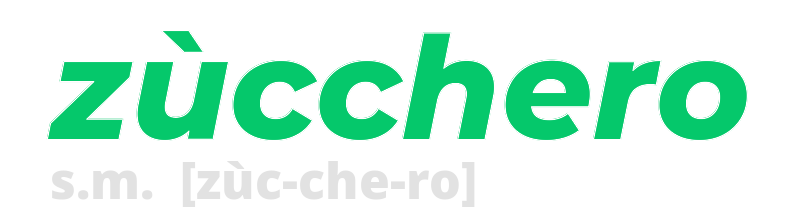 zucchero